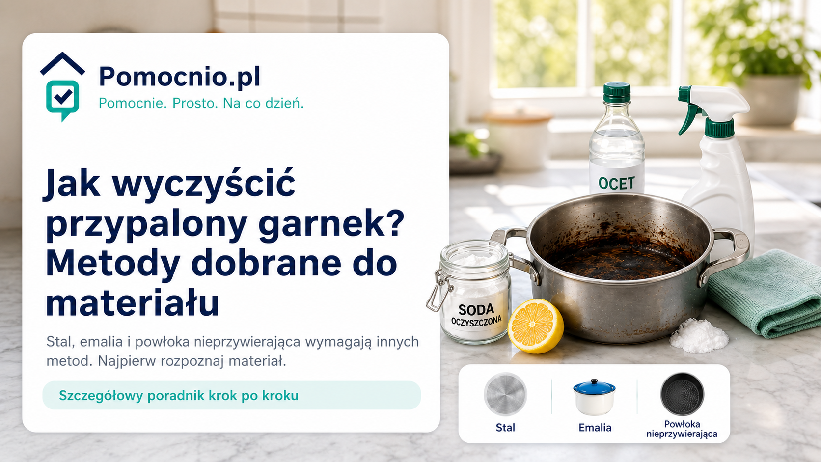 Jak wyczyścić przypalony garnek bez uszkodzenia powierzchni