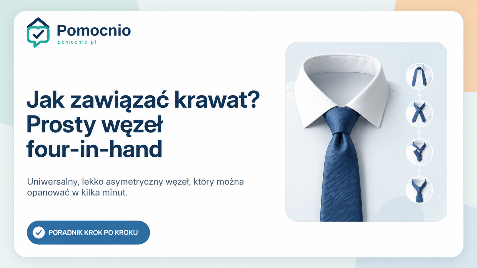 Jak zawiązać krawat? Prosty węzeł four-in-hand